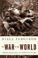The War of the World by Niall Ferguson (book cover).