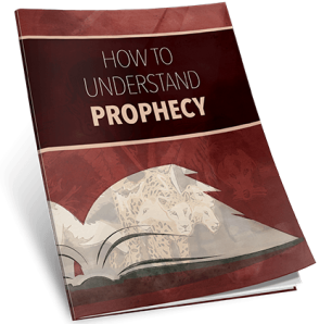 How to Understand Prophecy