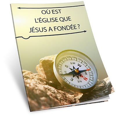 Où est l’Eglise que Jésus a fondée ? Booklet Cover