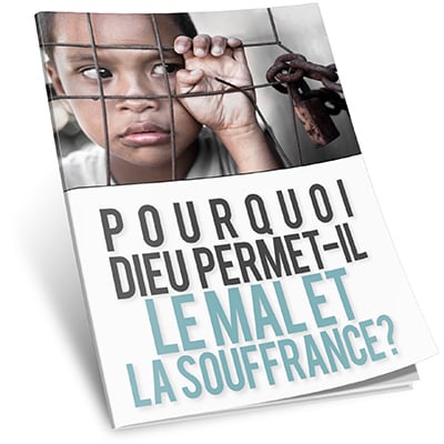 Pourquoi Dieu permet-Il le mal et la souffrance ? Booklet Cover